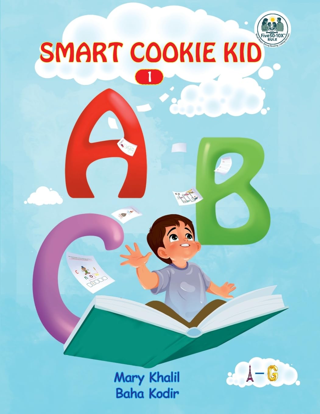 Smart Cookie Kid ABC 1: Letters A-G, Book 1, (Paperback)