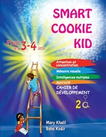 Smart Cookie Kid pour les 3-4 ans Cahier de développement 2A