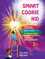 Smart Cookie Kid pour les 3-4 ans Cahier de développement 2B